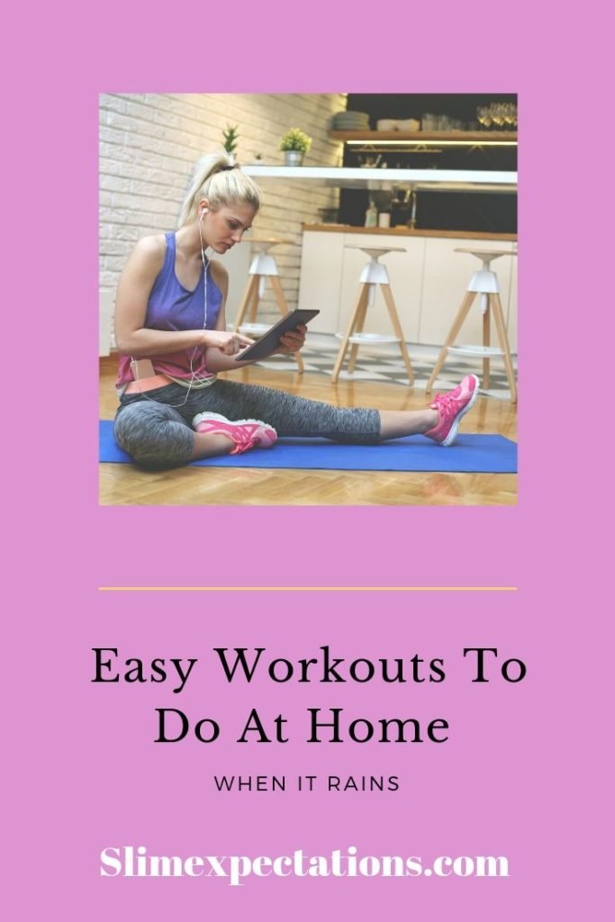 Workouts to do at home when it rains #slimexpectations #fitnesstips #exerciseplan #fitnessplan #hiit #homeworkouts freeworkoutplans #stepworkout #weeklyworkoutplans #workoutguide